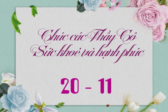 299+ Hình ảnh 20/11 Ngày Nhà Giáo Việt Nam đẹp và ý nhĩa 21 hình ảnh ngày 20 tháng 11